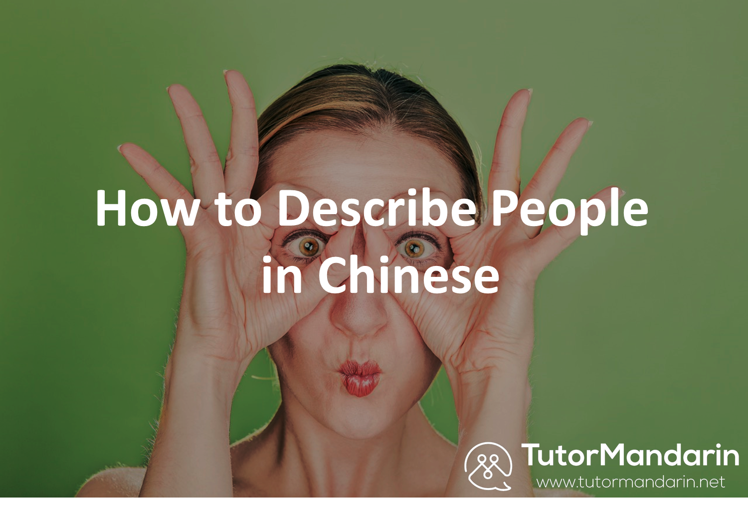  How To Say Tall In Chinese TutorMandarin Your Online Mandarin Tutor