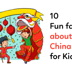 10 fun facts about china for kids